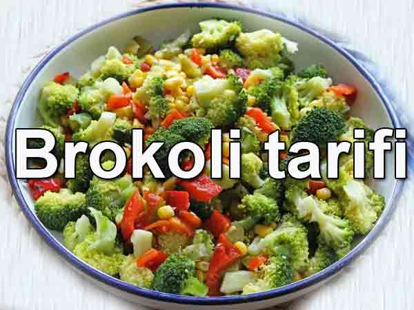 Brokoli salatası nasıl yapılır Brokoli tarifi